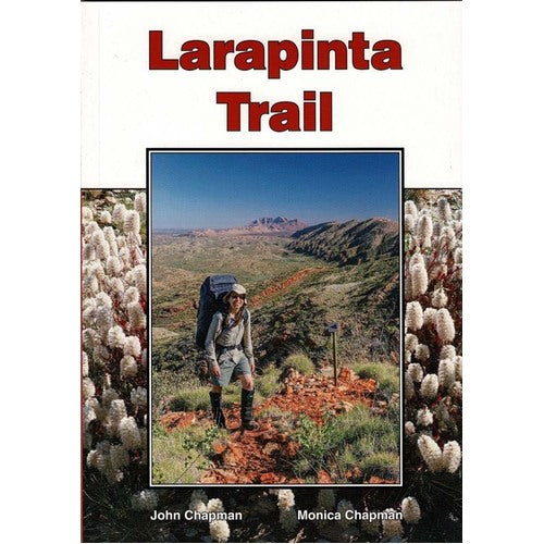 Larapinta Trail Guidebook - 3rd Edition